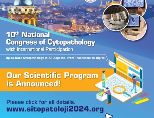 Join the 10th Turkish National Cytopathology Congress in Istanbul, April 19-21, 2024